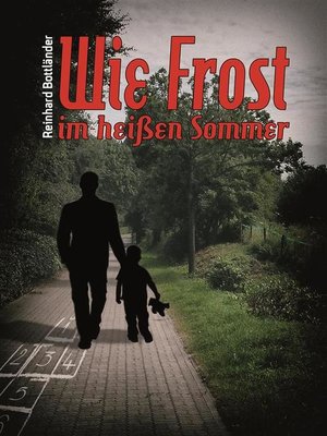 cover image of Wie Frost im heißen Sommer